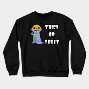 halloween trick or treat Crewneck Sweatshirt